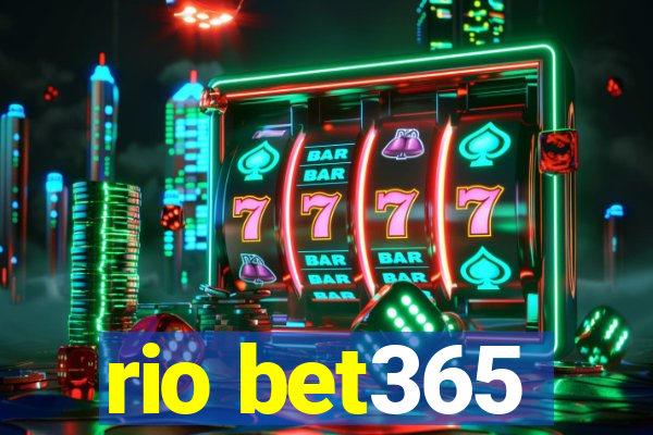 rio bet365