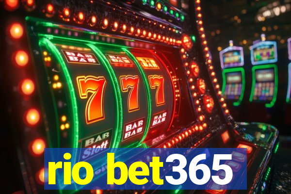 rio bet365