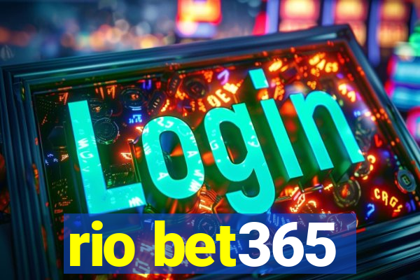 rio bet365