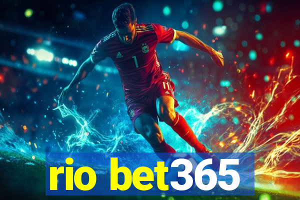 rio bet365