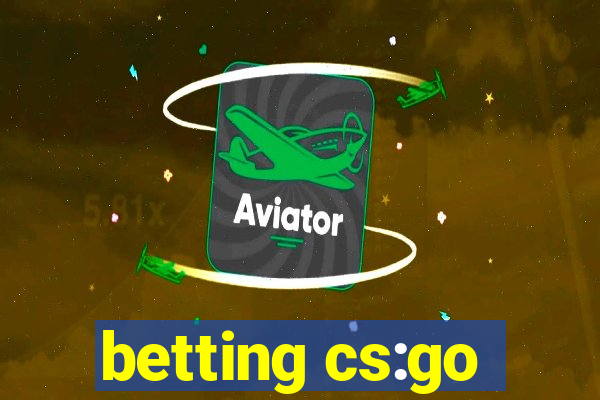 betting cs:go