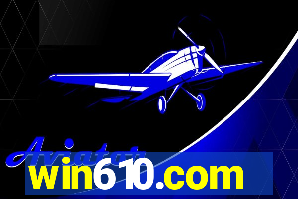 win610.com