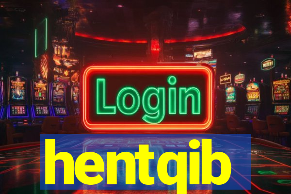 hentqib