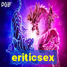 eriticsex