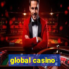 global casino