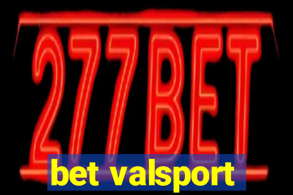 bet valsport