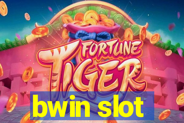 bwin slot