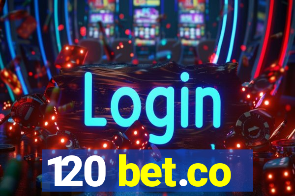 120 bet.co