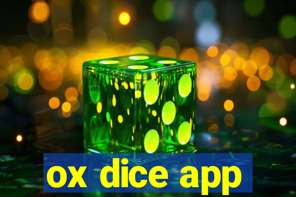 ox dice app