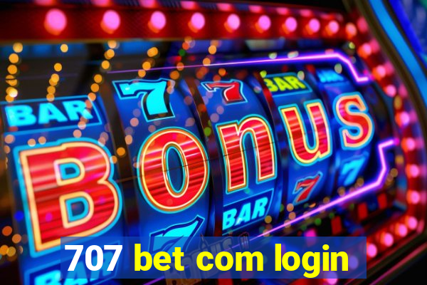 707 bet com login