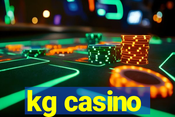 kg casino