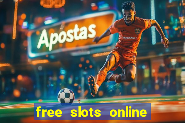 free slots online no download