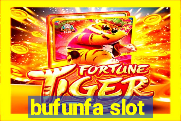 bufunfa slot