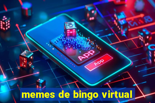 memes de bingo virtual