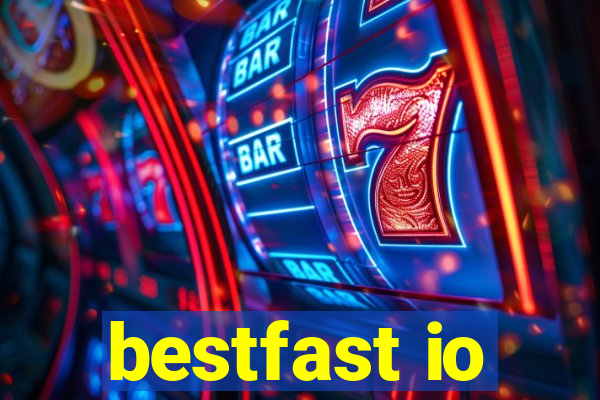 bestfast io