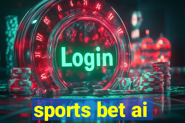 sports bet ai