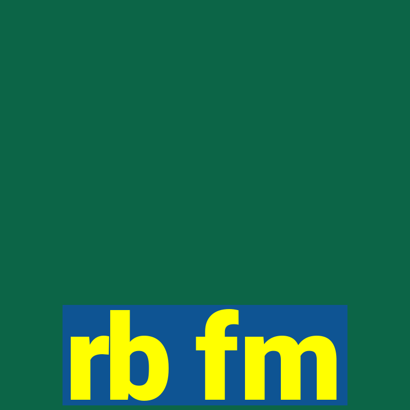 rb fm