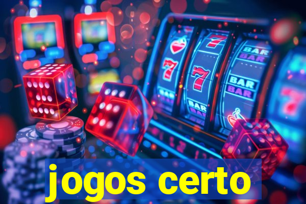 jogos certo