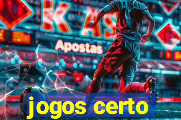 jogos certo