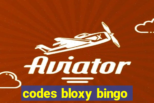 codes bloxy bingo