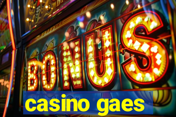 casino gaes