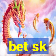 bet sk