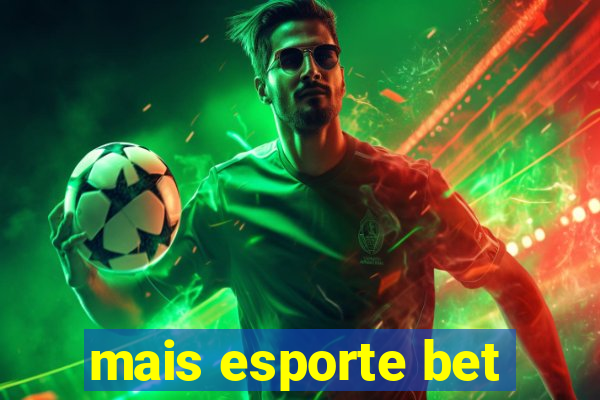 mais esporte bet