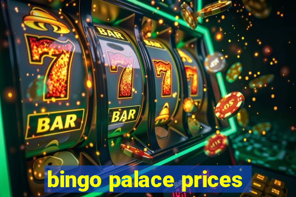 bingo palace prices