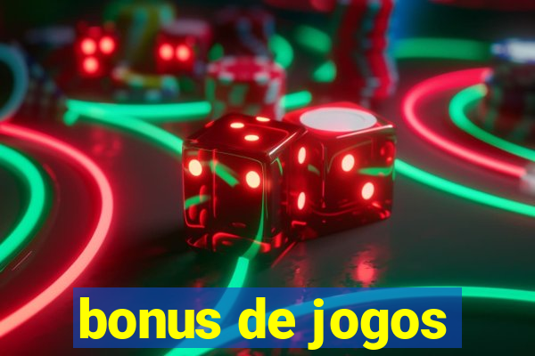 bonus de jogos