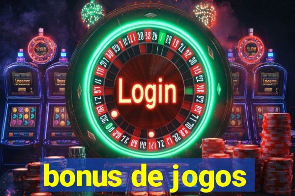 bonus de jogos