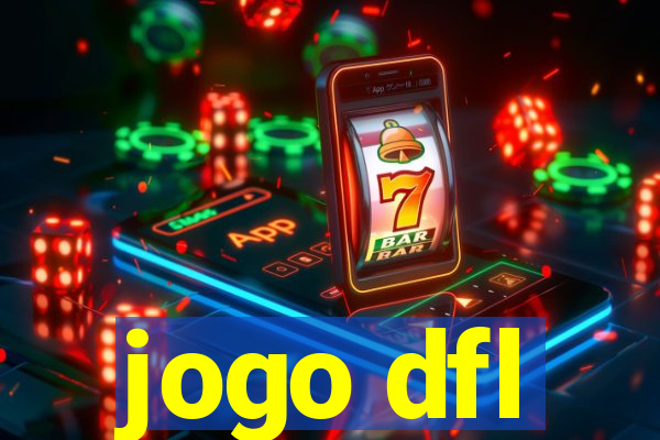 jogo dfl