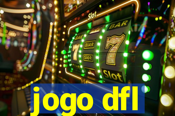 jogo dfl