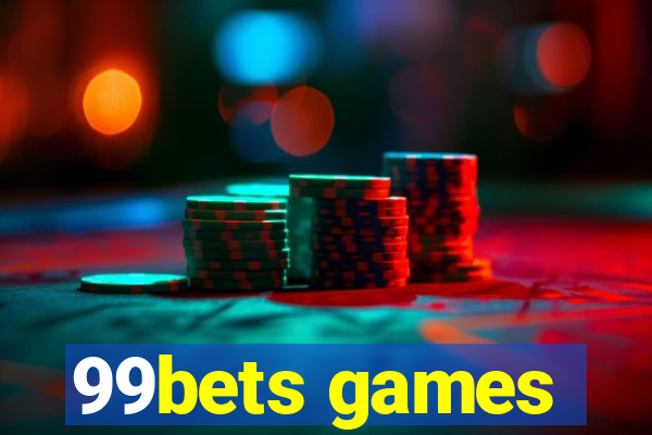 99bets games