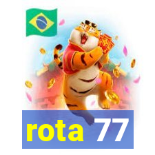 rota 77