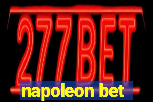 napoleon bet