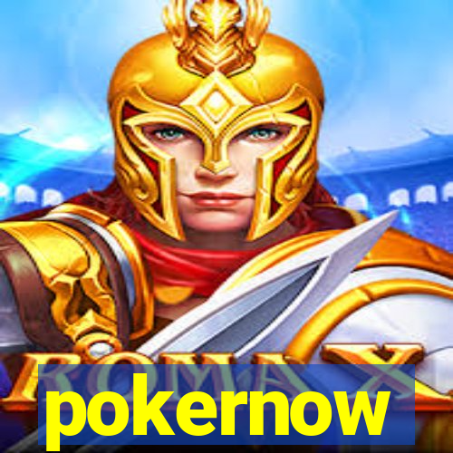 pokernow