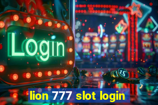 lion 777 slot login