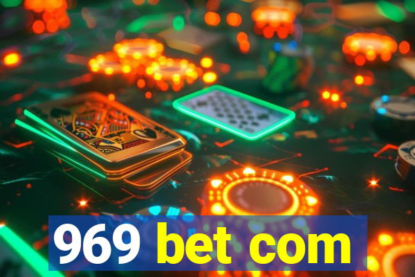 969 bet com