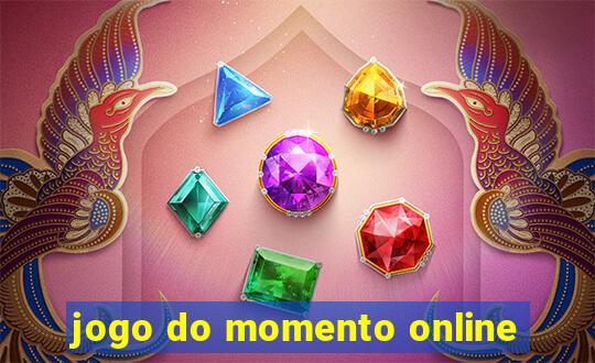 jogo do momento online