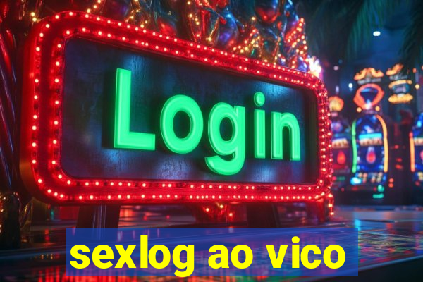 sexlog ao vico