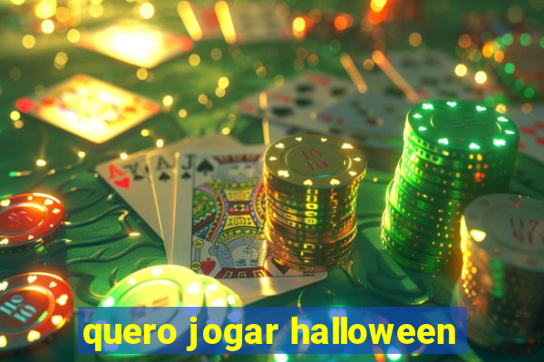 quero jogar halloween