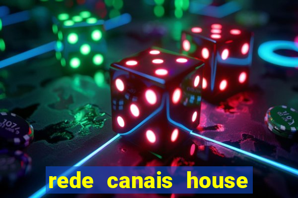 rede canais house of the dragon