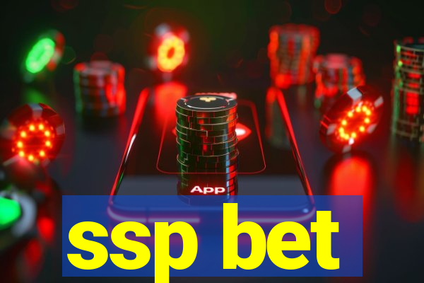 ssp bet