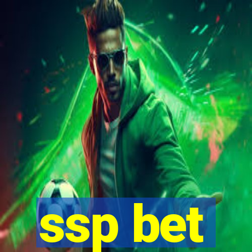 ssp bet