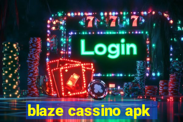 blaze cassino apk