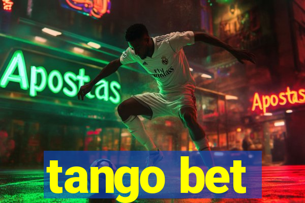 tango bet