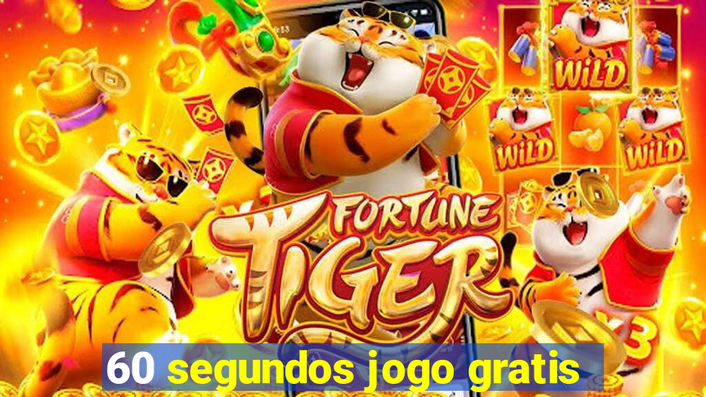 60 segundos jogo gratis