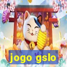 jogo gslo