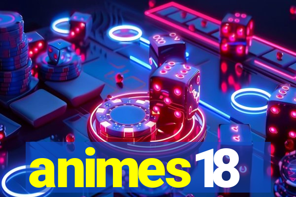 animes18