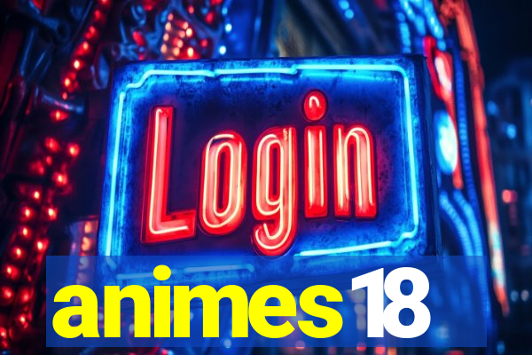 animes18